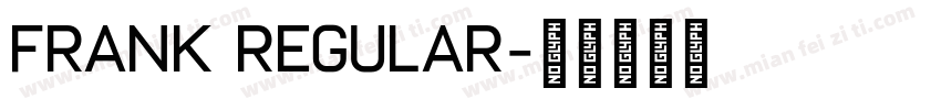Frank Regular字体转换